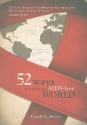 52 Ways to Create an AIDS-Free World - Donald E. Messer