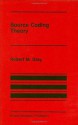 Source Coding Theory (The Springer International Series in Engineering and Computer Science) - Robert M. Gray