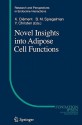 Novel Insights Into Adipose Cell Functions - Karine Clement, Bruce M. Spiegelman, Yves Christen