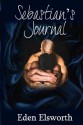 Sebastian's Journal - Eden Elsworth, Jack Silince