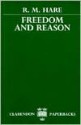 Freedom and Reason - Richard Mervyn Hare