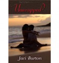 Unwrapped - Jaci Burton