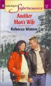 Another Man's Wife (Hawkins Brothers, #1) - Rebecca Winters