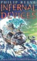 Infernal Devices (Mortal Engines Quartet, #3) - Philip Reeve