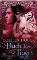 Fluch des Tigers - Eine unsterbliche Liebe (Kuss des Tigers, #3) - Colleen Houck, Beate Brammertz