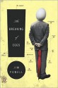 The Breaking of Eggs: A Novel - Jim Powell