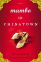 Mambo in Chinatown - Jean Kwok