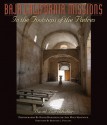 Baja California Missions: In the Footsteps of the Padres - David Burckhalter, Mina Sedgwick, Bernard L. Fontana