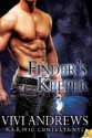 Finder's Keeper (Karmic Consultants) - Vivi Andrews