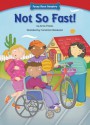 Not So Fast! - Anna Prokos, Constanza Basaluzzo