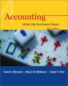 Accounting: What the Numbers Mean - David Marshall, Daniel Viele, Wayne William McManus