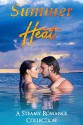 Summer Heat: A Steamy Romance Collection (Seasonal Shenanigans) - Caitlyn Lynch, Abbigail Clark, Annika Steele, Ariel Bishop, Ava Bari, Avery J. Heath, Christina Rose Andrews, Cynthia Miller, Gwen Marshall, Líadáin Douglas, Livvy Ward, Moxie Rivers, Sera Taíno, Siobhan Kearney, T.D. Crawls, Tally Bane, Tricia Ramey