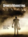 Sports Marketing - Michael J. Fetchko, Donald Roy, Kenneth E. Clow