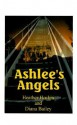 Ashlee's Angels - Heather Hoskin, Diana Bailey