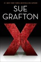 X (Kinsey Millhone Mystery) - Sue Grafton