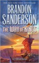 The Way of Kings - Brandon Sanderson