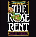 The Rose Rent - Ellis Peters, Nadia May