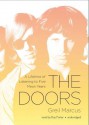 The Doors: A Lifetime of Listening to Five Wild Years - Greil Marcus, T.B.A.