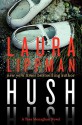 Hush Hush: A Tess Monaghan Novel - Laura Lippman