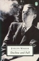 Decline And Fall - Evelyn Waugh