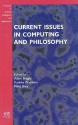 Current Issues in Computing and Philosophy - Adam Briggle