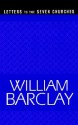 Letters to the Seven Churches (William Barclay Library) - William Barclay