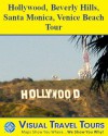 LOS ANGELES TOUR: HOLLYWOOD, BEVERLY HILLS, SANTA MONICA, VENICE BEACH - A Self-guided Driving/Walking Tour - Includes insider tips and photos - Explore on your own schedule (Visual Travel Tours) - Julia Drake