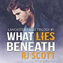 What Lies Beneath - Sean Crisden, RJ Scott