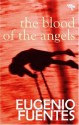 Blood of the Angels - Eugenio Fuentes