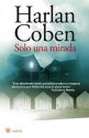 Solo una Mirada - Harlan Coben