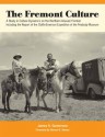 The Fremont Culture: A Study in Culture Dynamics on the Northern Anasazi Frontier, including the Report of the Claflin-Emerson Expedition of the Peabody Museum - James H. Gunnerson, Steven R. Simms, Steven R Simms