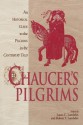 Chaucer's Pilgrims: An Historical Guide to the Pilgrims in the Canterbury Tales - Robert T. Lambdin