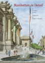 Manhattan in Detail: An Intimate Portrait in Watercolor - Robert L. Bowden