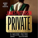 Private - James Patterson, Maxine Paetro, Peter Hermann, Hachette Audio