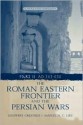 Roman Eastern Frontier and the Persian Wars: 363-628 Ad, a Narrative Sourcebook - Greatrex Geoffr, Geoffrey Greatrex