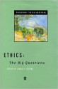 Ethics: The Big Questions - James P. Sterba