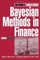 Bayesian Methods in Finance (Frank J. Fabozzi Series) - Frank J. Fabozzi, Svetlozar T. Rachev, John S. J. Hsu, Biliana S. Bagasheva