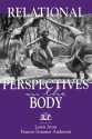 Relational Perspectives on the Body (Relational Perspectives Book Series) - Lewis Aron