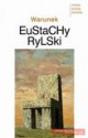 Warunek - Eustachy Rylski