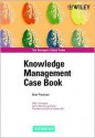 Knowledge Management Case Book: Siemens Best Practises - Thomas H. Davenport