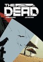 The Dead - Jen Hickman, Robert James Maddox