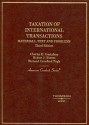 Gustafson, Peroni and Pugh's Taxation of International Transactions: Materials, Texts and Problems, 3D - Charles H. Gustafson, Robert J. Peroni, Richard Crawford Pugh