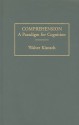 Comprehension: A Paradigm for Cognition - Walter Kintsch