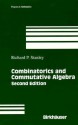 Combinatorics and Commutative Algebra: Second Edition - Richard P. Stanley