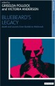 Bluebeard's Legacy: Death and Secrets from Bartók to Hitchcock (New Encounters: Arts, Cultures, Concepts) - Victoria Anderson, Griselda Pollock