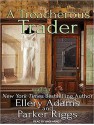 A Treacherous Trader - Ellery Adams, Parker Riggs