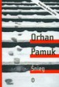 Śnieg - Orhan Pamuk