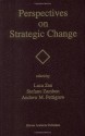 Perspectives on Strategic Change - Luca Zan, Stefano Zambon, Andrew M. Pettigrew