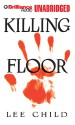 Killing Floor - Dick Hill, Lee Child