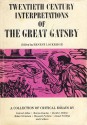 Twentieth Century Interpretations of the Great Gatsby: A Collection of Critical Essays - Ernest Lockridge